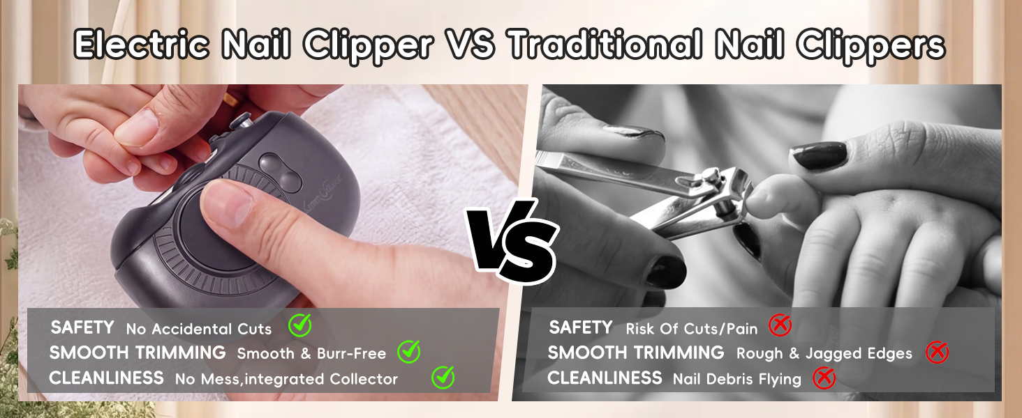 Electric Nail Clipper VS Traditional Nail Clippers