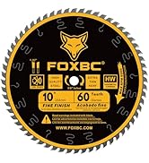 FOXBC 10 Inch Thin Kerf Fine Finish Crosscut Table Saw Blade, 60-Tooth ATB, with 5/8-Inch Arbor