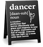 Dancers Gift Dancer Definition Quotes Art Desk Sign Rustic Dancer Minimalist Desk Decor Sign Home...