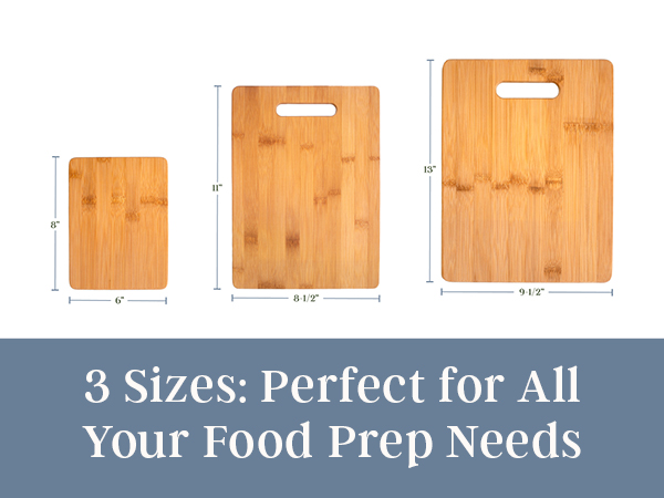 3 sizes of bamboo cutting boards for all types of food prep