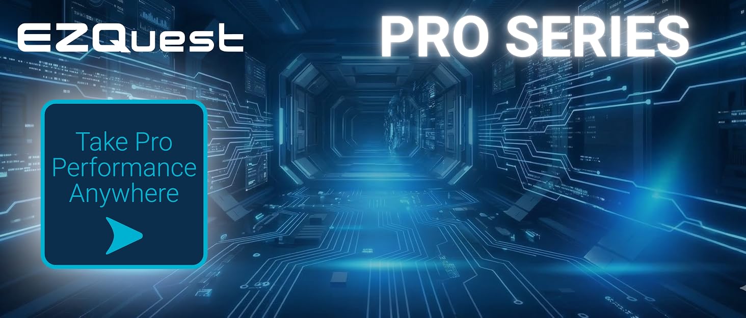 EZQuest Pro Series