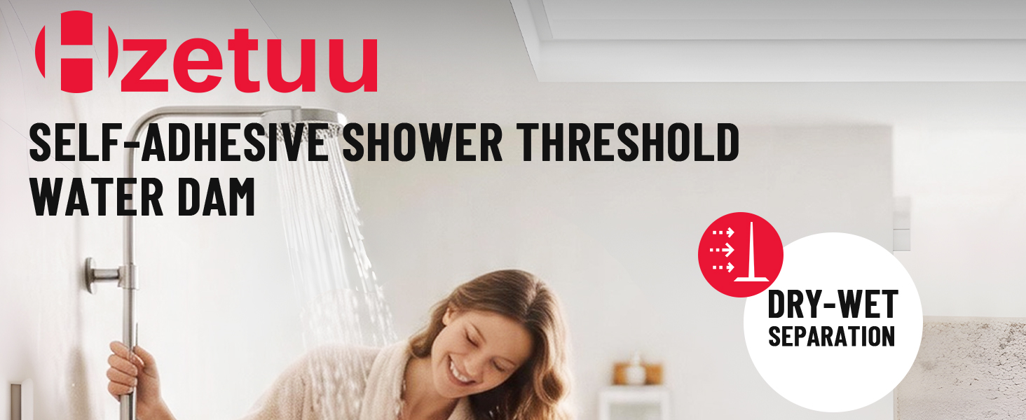 Shower Threshold Water Dam