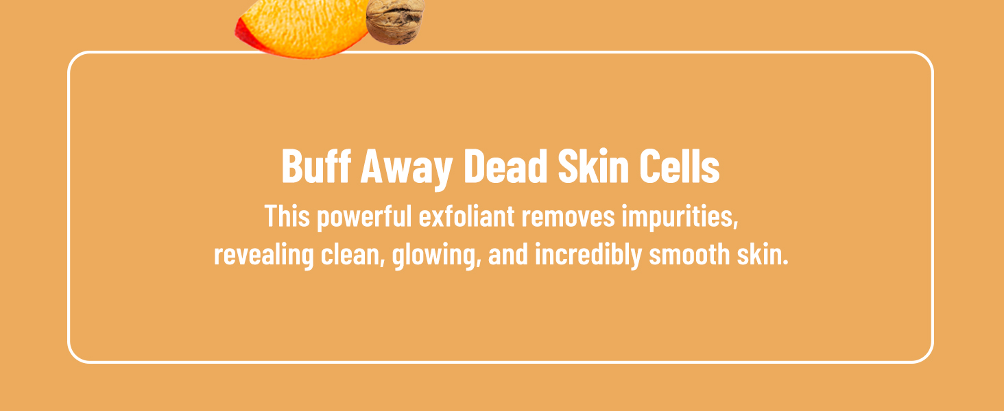 Buff Away Dead Skin Cells