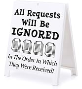 Satirical Office Desk Cards - "All Requests Will Be Ignored" Funny Table Sign, Fun Gifts For Boss...