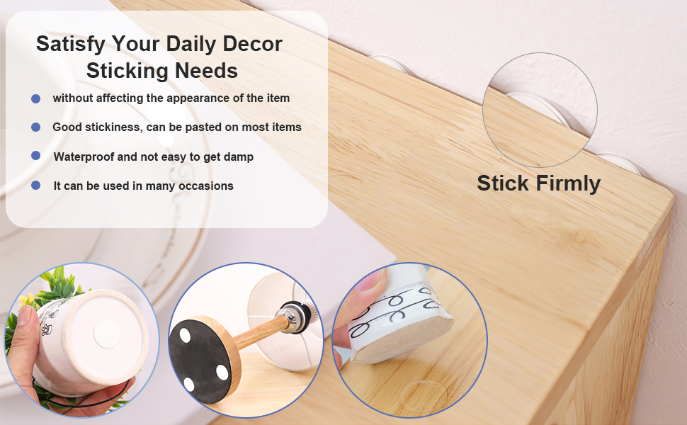 Satisfy Your Daily Decor and Sticking Needs