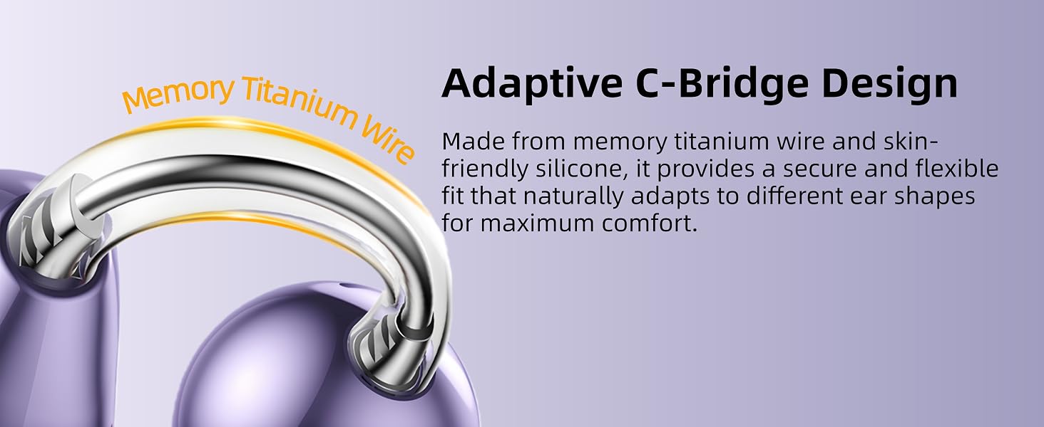 Made from memory titanium wire and skin-friendly silicone, adapts to different ear shapes
