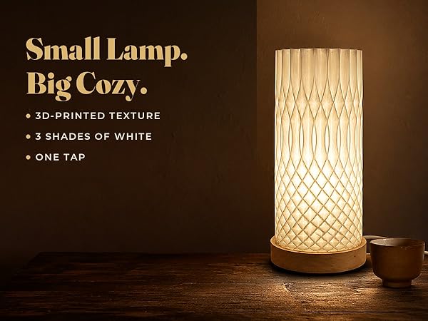 Small Lamp, Big Cozy.