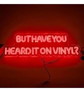 Music LED Neon Sign for Wall Decor, But Have You Heard It On Vinyl Red Letter Neon Lights for Mus...