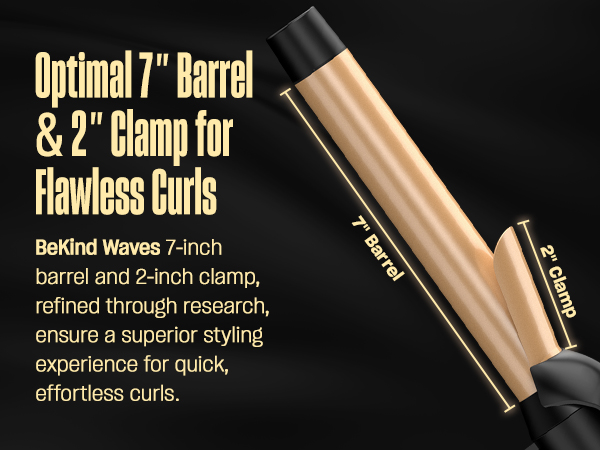 Optimal 7'' Barrel & 2'' Clamp for Flawless Curls