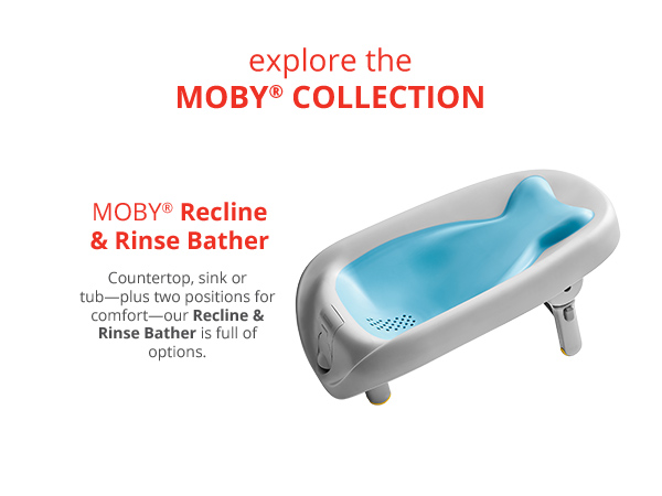 MOBY Recline and Rinse