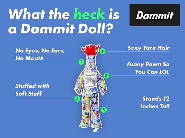 Dammit Dolls are a stress relief anti-anger anxiety toy for adult men and women.