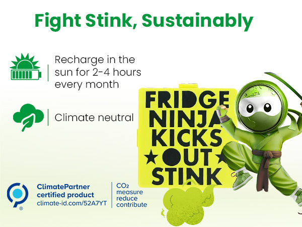 Fight Stink Sustainably Recharge in the Sun for 2 to 4 Hours Each Month.
