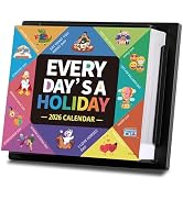 2026 Desk Calendar - 2026 Every Day's A Holiday Calendar, 12 Months Calendars from Jan.2026 - Dec...