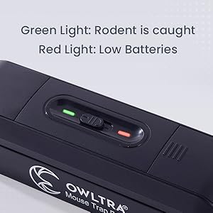 Green Light: Rodent is caught; Red Lights: Low Batteries