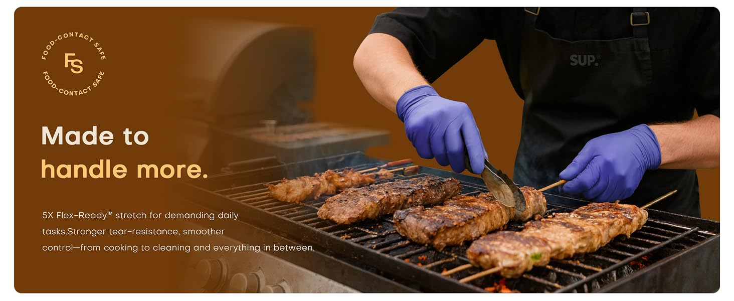 5X Flex-Ready stretch for daily tasks Stronger tear-resistance smoother control cooking cleaning