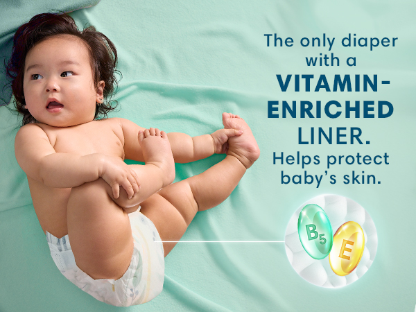 the only diaper with a vitamin enriched liner. helps protect baby's skin