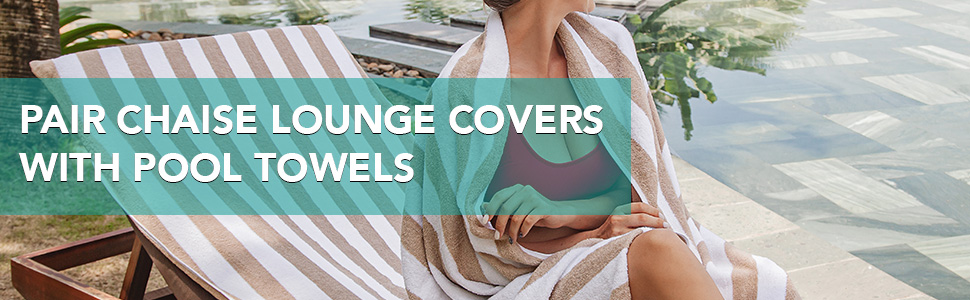 California Chaise A+ matching towels