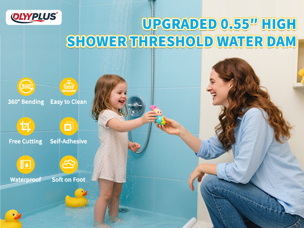 Shower Water Dam