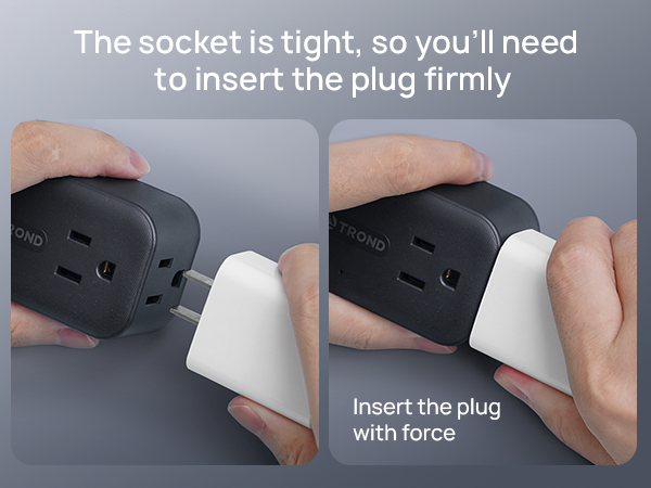 Insert the plug with force