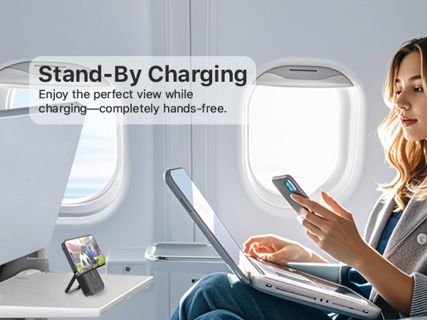 Stand-By Charging Enjoy the perfect view while charging-completely hands-free.