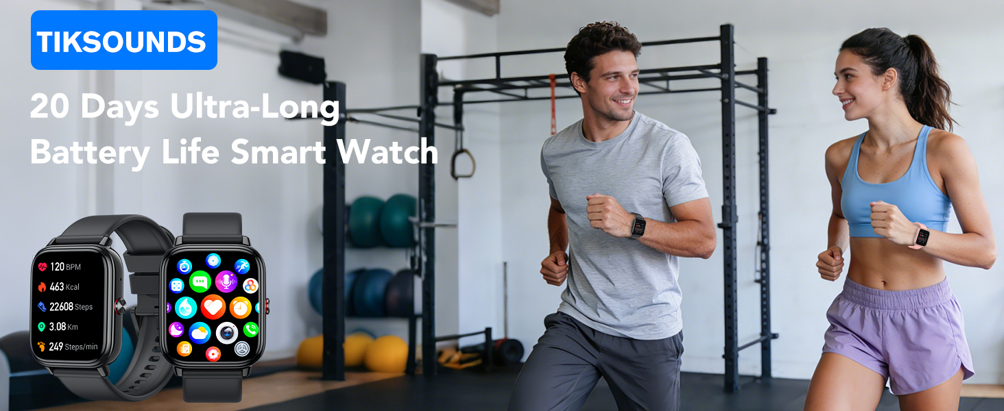 Text reads 'TIKSOUNDS' and '30 Days Ultra-Long Battery Life Smart Watch'. Advertisement shows people exercising in gym wearing smartwatches