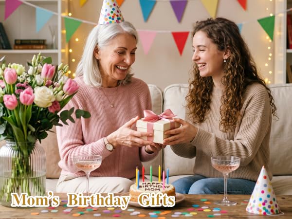 Mom’s Birthday Gifts
