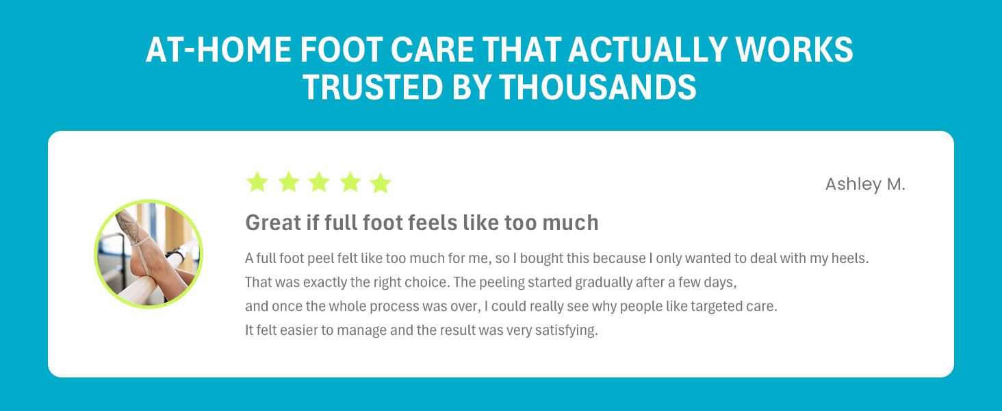 Feet propped up; 5-star review from Ashley M. on targeted heel-only peel mask, no full foot needed