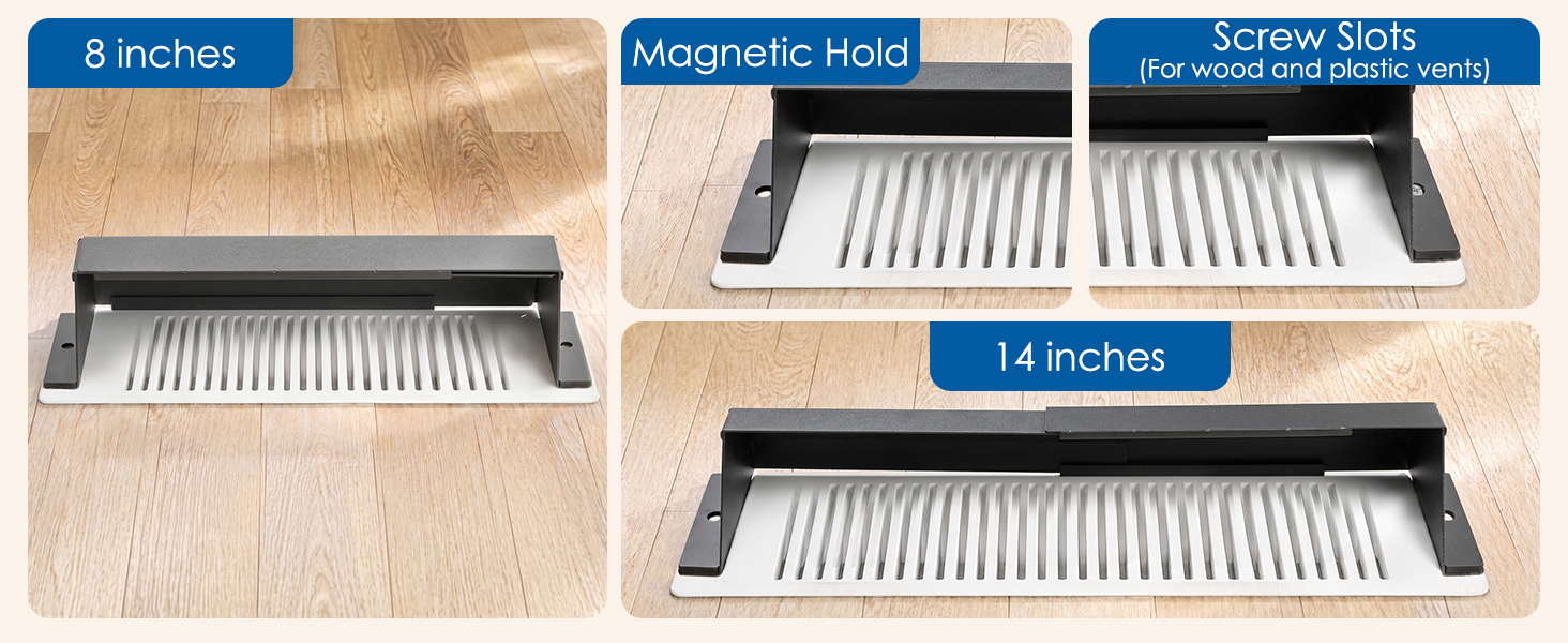 Adjustable vent deflector extends from 8'' to 14'',magnetic and screw-mounted installation