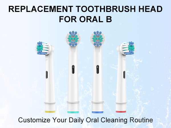 Toothbrush Heads for Oral B