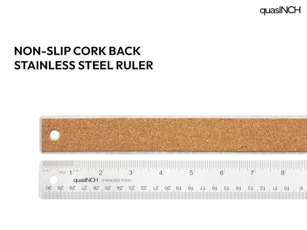 quasINCH SS non slip cork back ruler