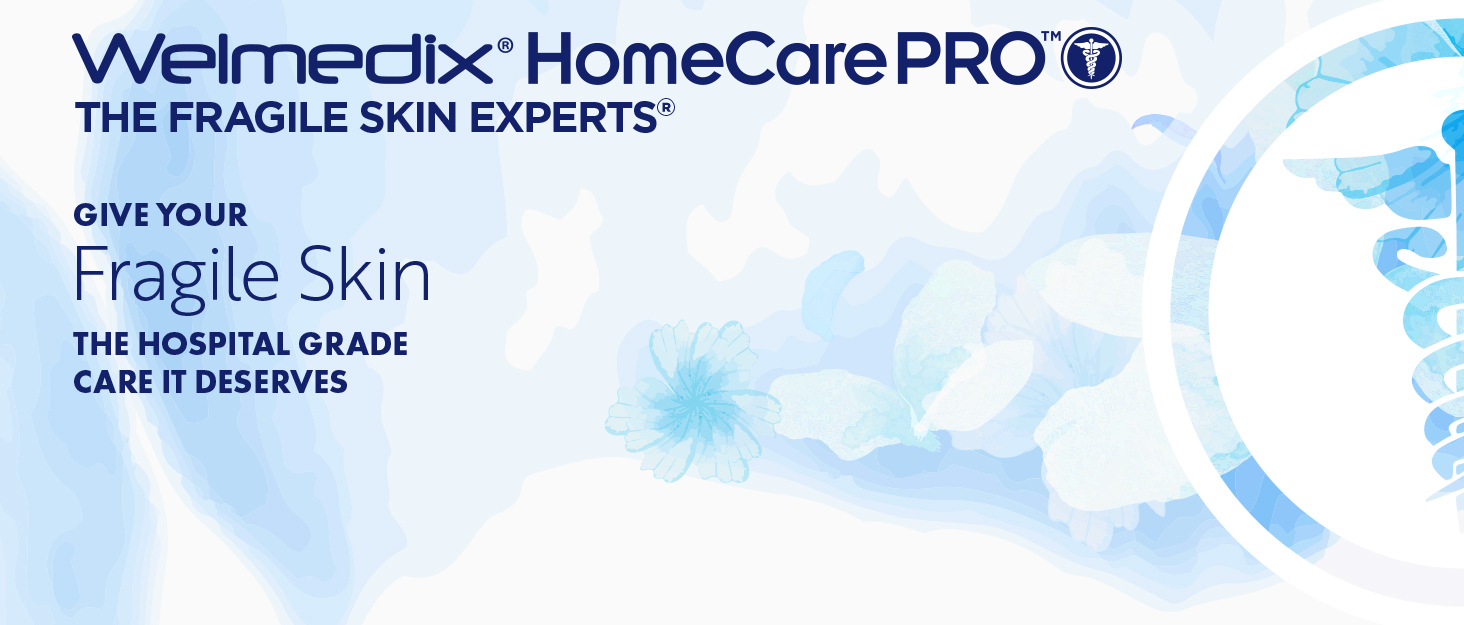 Welmedix HomeCar Pro; The Fragile Skin Experts
