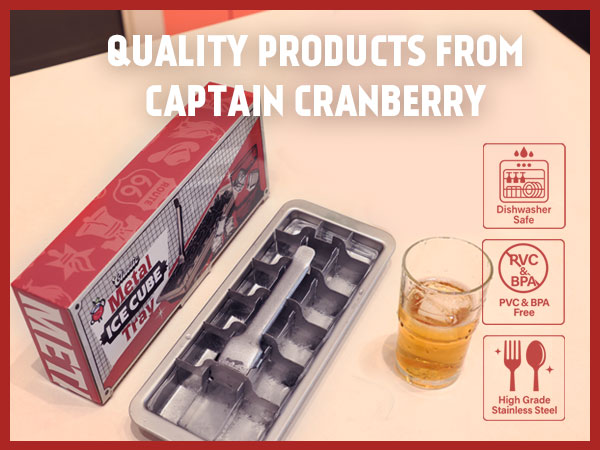 High Quality Stainless Steel Product from Captain Cranberry