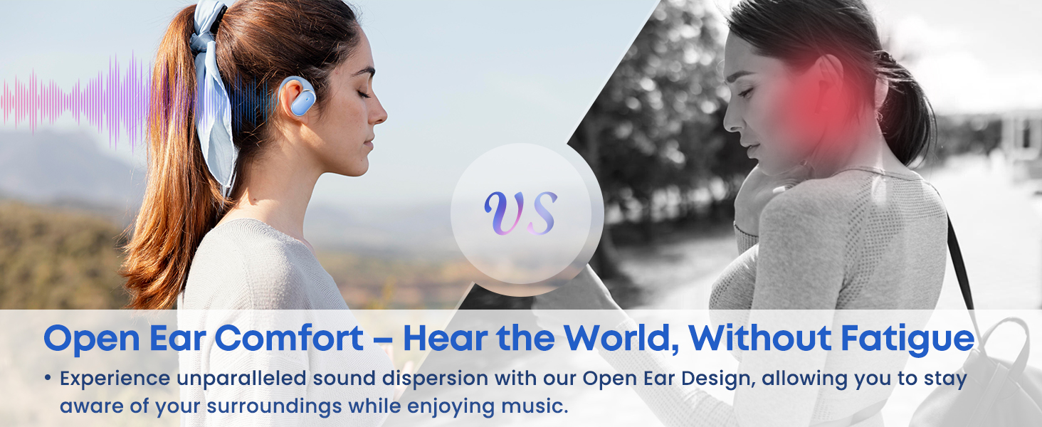 Open Ear Comfort