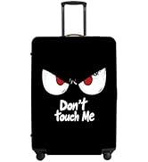 DON'T TOUCH ME Luggage Cover, Funny Travel Accessories with Inspirational Quotes, Durable Suitcas...