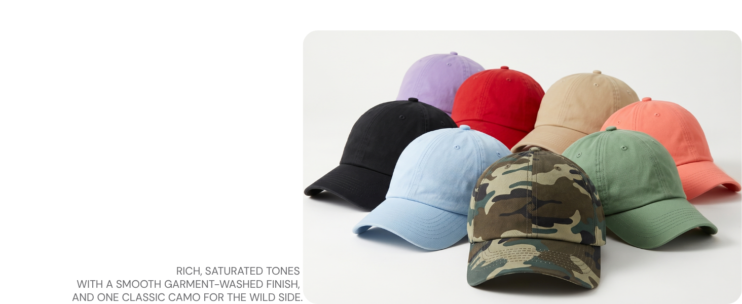 Garment Wash and Camo dad hat