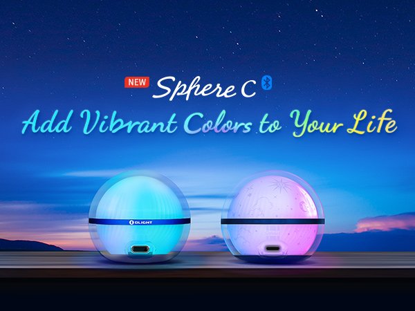 New Sphere C: Paint your nights with 20+ radiant shades and add vibrant Colors to your life