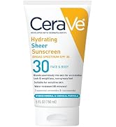 CeraVe Hydrating Sheer Sunscreen SPF 30 for Face and Body, Mineral & Chemical Sunscreen with Zinc...