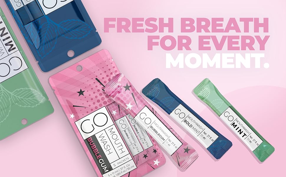 GO Mouthwash for every moment. Mouthwash near me.
