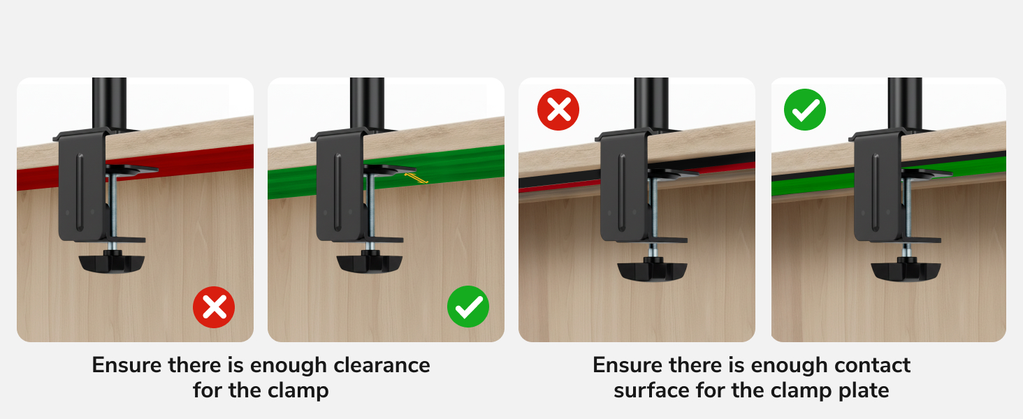 Ensure enough clamp clearance and contact surface for secure dual monitor desk mount install