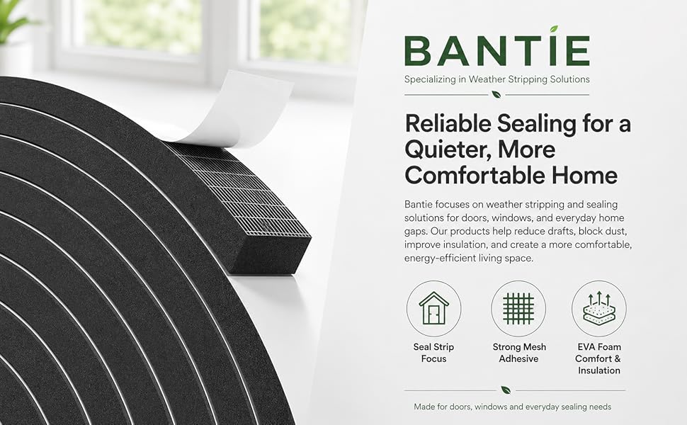 Bantie weather stripping