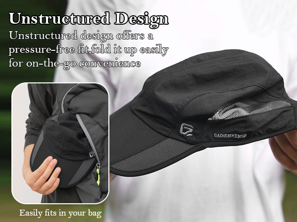 The front panel of hat is unstructured, combined with light soft materials, making it easy to store