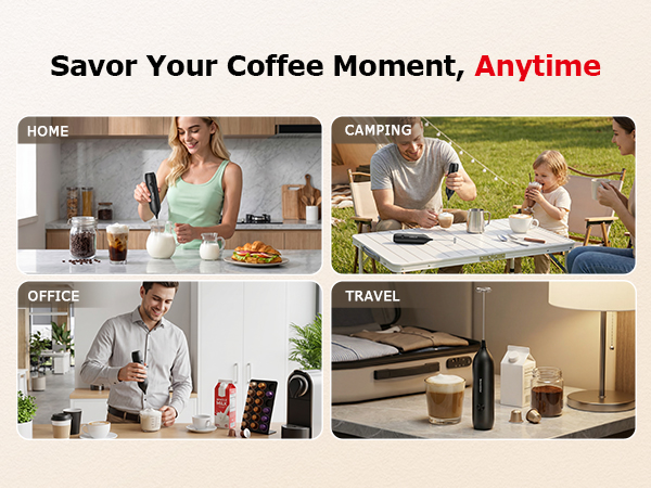 Text reads 'Savor Your Coffee Moment, Anytime' in black and red. Grid showing four scenarios: HOME, OFFICE, TRAVEL, and a fourth location, each with person enjoying beverage in different setting.