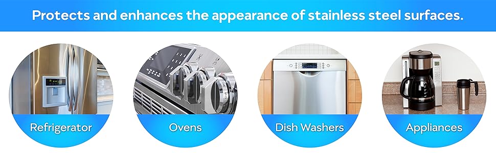 Protects and enhances the appearance of stainless steel surfaces.