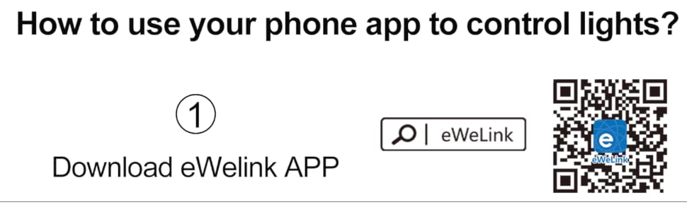 Instructions for using eWelink app to control lights: download app, scan QR code to create control buttons, pair button with lamp holder by long pressing for 3 seconds, then press once.