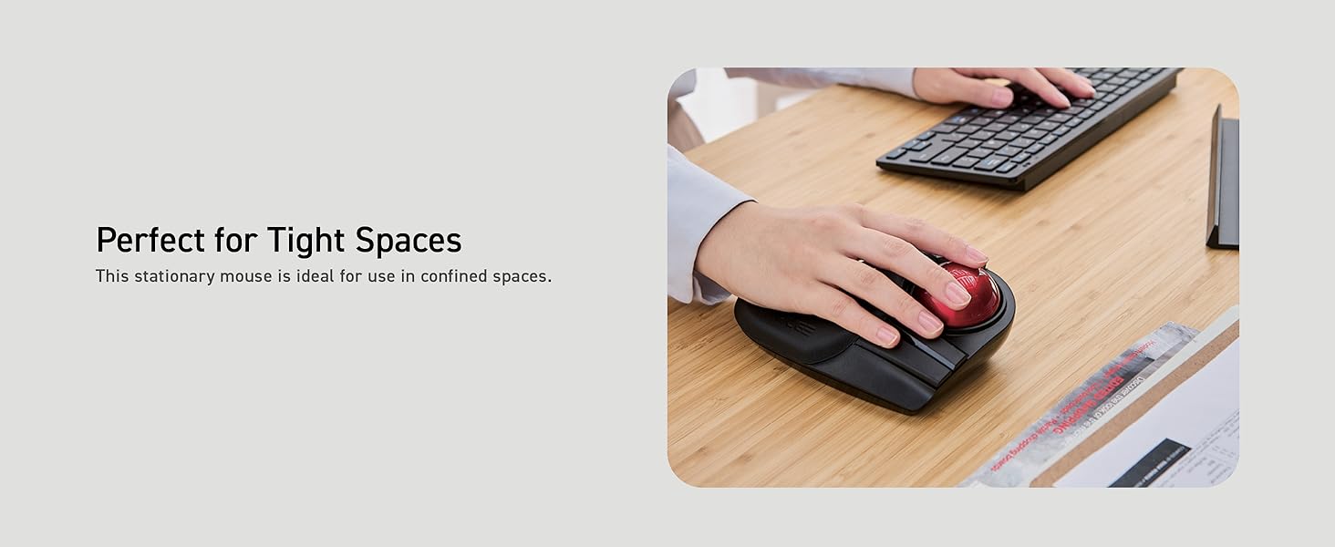Huge Trackball Tight Spaces