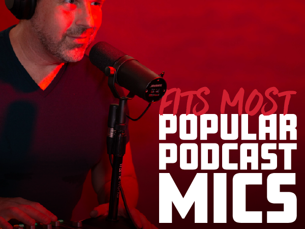 Fits Most Popular Podcasts Mics