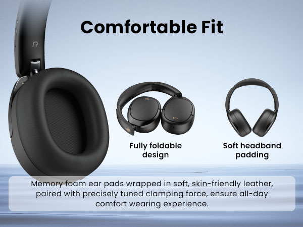Comfortable Fit
