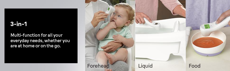 3-in-1 multifunction to measure temperature of forehead, liquid, and food.