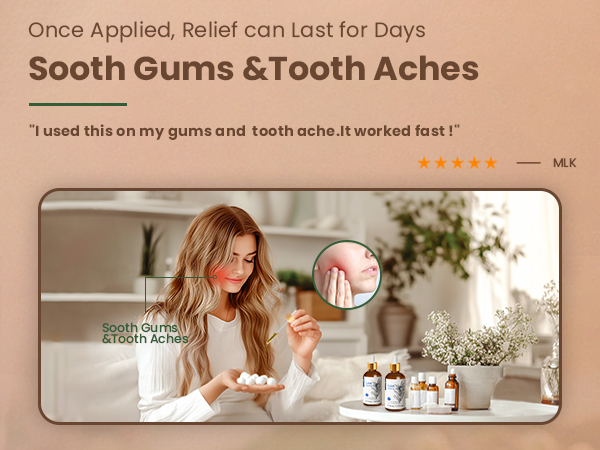 Text reads 'Sooth Gums & Tooth Aches' and 'Once Applied, relief can last for Days'. Product review image showing dental care items with 4-star rating.