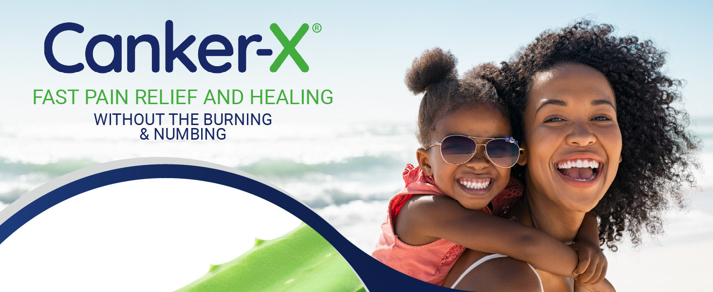 Canker X fast pain relief and healing without the burning and numbing
